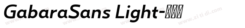 GabaraSans Light字体转换